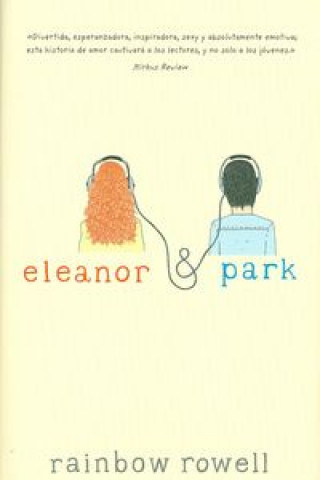 Kniha Eleanor y Park Rainbow Rowell