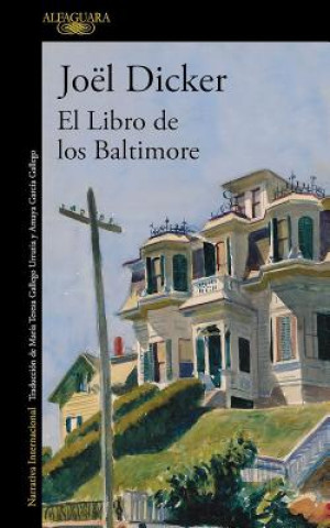Knjiga El libro de los Baltimore / The Book of the Baltimores JOEL DICKER