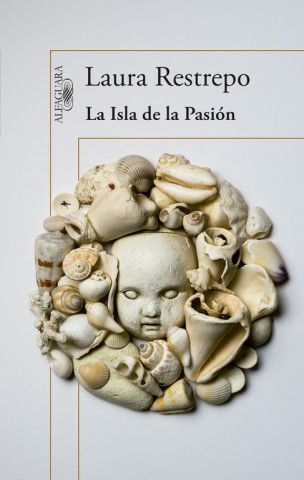Kniha La Isla de la Pasión Laura Restrepo