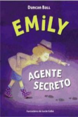 Carte Emily, agente secreto DUNCAN BALL
