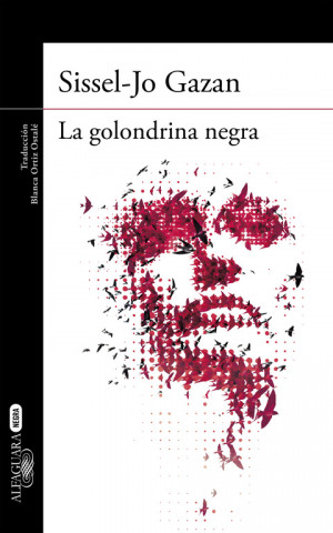 Книга La golondrina negra SISSEL-JO GAZAN