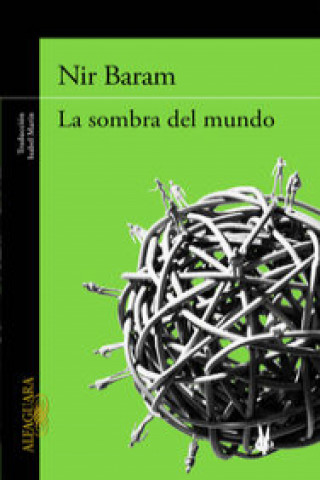 Книга La sombra del mundo 