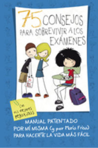 Buch 75 Consejos para sobrevivir a los exámenes MARIA FRISA