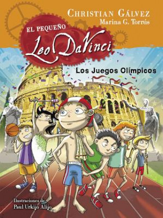 Książka El Pequeno Leo Da Vinci 5. Leo y Los Juegos Olimpicos (Little Leo 5: Leo and the Olympic Games) Cristian Galvez