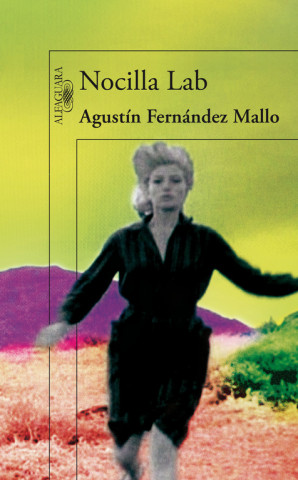 Knjiga Nocilla Lab Agustín Fernández Mallo
