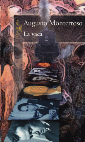 Book La vaca Augusto Monterroso