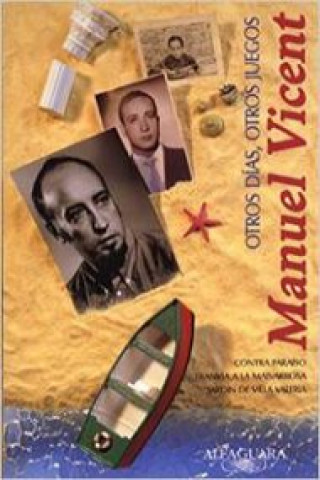Kniha Otros días, otros juegos Manuel Vicent