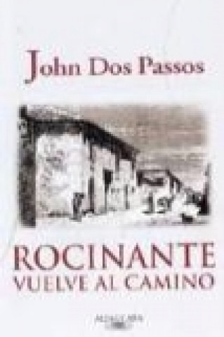 Kniha Rocinante vuelve al camino John Dos Passos