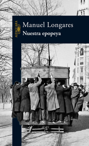 Buch Nuestra epopeya Manuel Longares Alonso