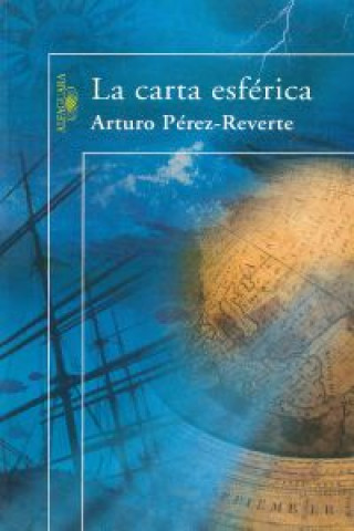Kniha La carta esférica Arturo Pérez-Reverte