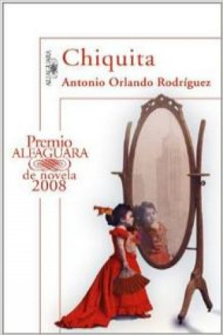 Buch Chiquita Antonio Orlando Rodríguez