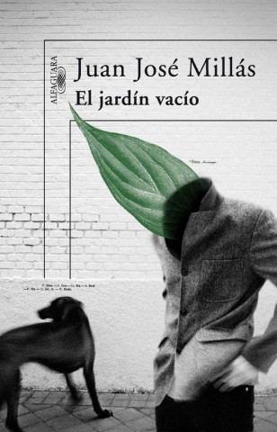 Kniha El jardín vacío Juan José Millás