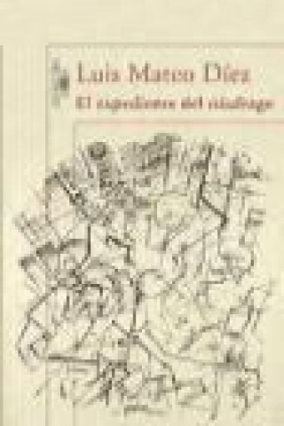 Könyv El expediente del náufrago Luis Mateo Díez