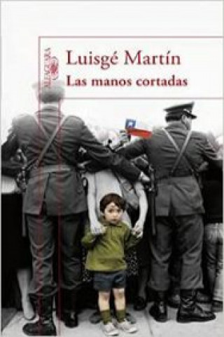Könyv La segunda muerte de Salvador Allende Luisgé Martín