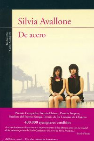 Kniha De acero Silvia Avallone