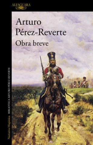 Kniha Obra breve Arturo Pérez-Reverte