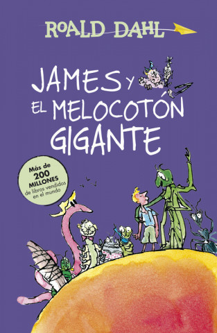 Kniha James y el melocotón gigante Roald Dahl