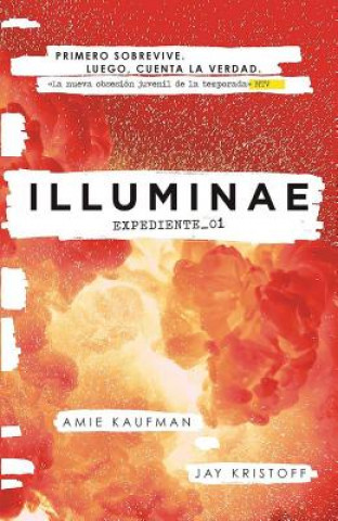 Carte Illuminae. Expediente_01 (Spanish Edition) AMIE KAUFMAN
