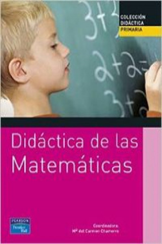 Książka Didáctica de las matemáticas María Ángeles Chamorro Plaza