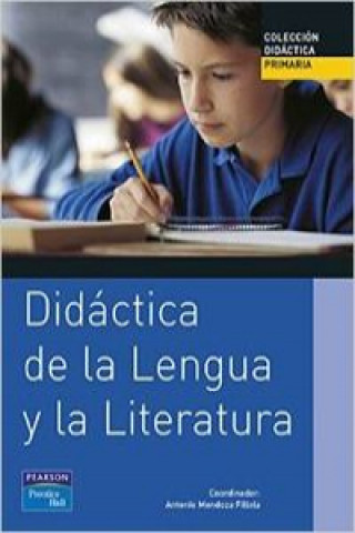 Knjiga Didáctica de la lengua y la literatura para primaria Antonio Mendoza Fillola