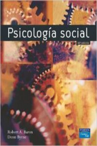 Книга Psicología social ROBERT A. BARON