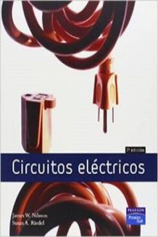 Kniha Circuitos eléctricos James Nilsson