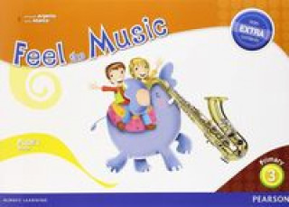 Könyv Feel the Music, 3 Primary : Pupil's Book FERNANDO ARGENTA