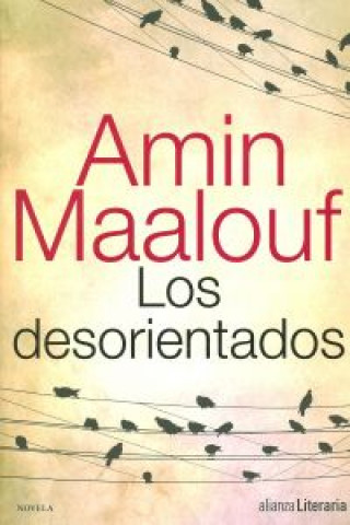 Kniha Los desorientados Amin Maalouf