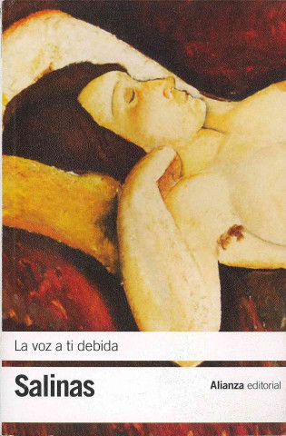 Kniha La voz a ti debida Pedro Salinas
