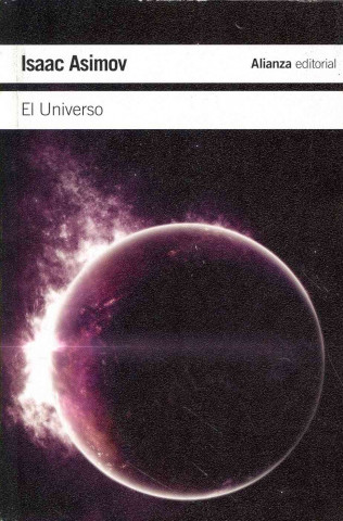 Könyv El universo : de la tierra plana a los quásares Isaac Asimov