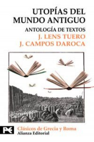 Kniha Utopías del mundo antiguo : antología de textos JESUS LENS TUERO
