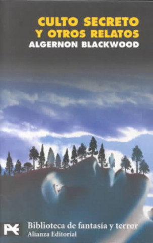 Carte Culto secreto y otros relatos Algernon Blackwood