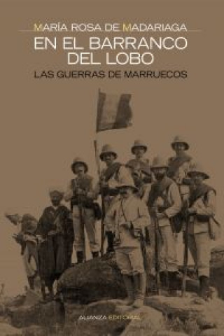 Könyv En el barranco del lobo : las guerras de Marruecos María Rosa de Madariaga Álvarez-Prida