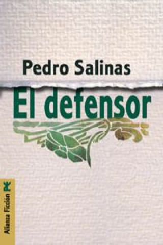 Kniha El defensor Pedro Salinas