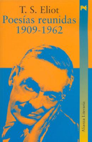 Książka Poesías reunidas 1909-1962 T. S. Eliot