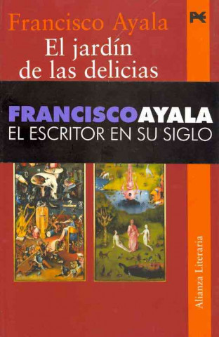 Kniha El jardín de las delicias Francisco Ayala