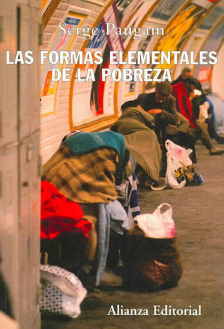 Kniha Las formas elementales de la pobreza Serge Paugam