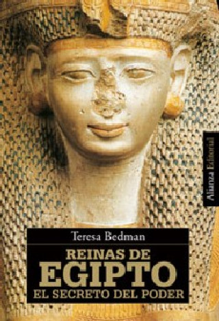 Könyv Reinas de Egipto : el secreto del poder Teresa Bedman González