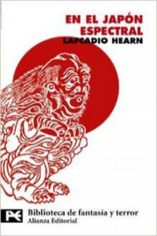 Kniha En el Japón espectral Lafcadio Hearn