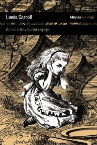 Kniha A través del espejo : y lo que Alicia encontró al otro lado Lewis Carroll