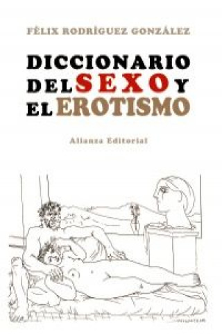 Kniha Diccionario del erotismo Félix Rodríguez González
