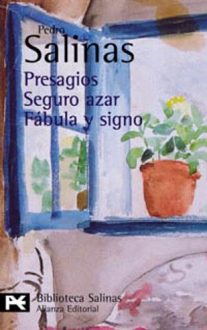Книга Presagios ; Seguro de azar ; Fábula y signo Pedro Salinas