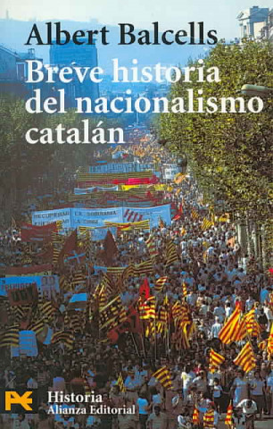 Kniha Breve historia del nacionalismo catalán Albert Balcells i González