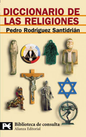 Carte Diccionario de las religiones Pedro Rodríguez Santidrián