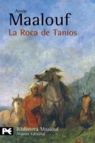 Kniha La roca de Tanios Amin Maalouf