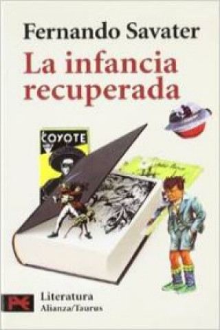 Kniha La infancia recuperada Fernando Savater