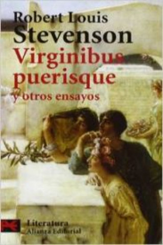 Kniha Virginibus puerisque y otros ensayos Robert Louis . . . [et al. ] Stevenson