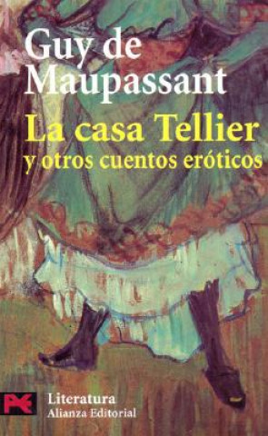Carte La casa Tellier y otros cuentos eróticos Guy de Maupassant