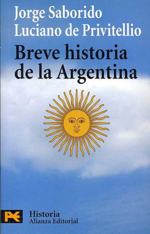 Carte Breve historia de la Argentina Luciano de Privitellio