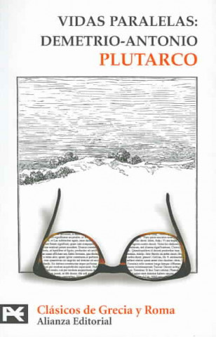 Könyv Vidas paralelas : Demetrio-Antonio Plutarco
